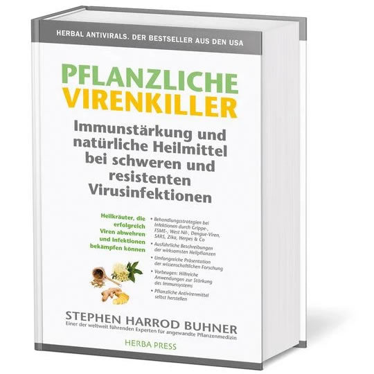 Herbal virus killers. Immune boosting and natural remedies for severe and resistant viral infections