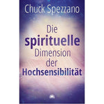 Die spirituelle Dimension der Hochsensibilität - Ayurveda Paradies Schweiz