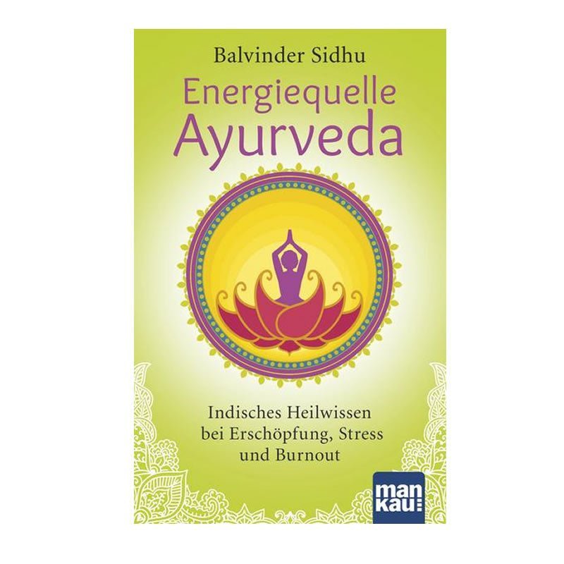 Energiequelle Ayurveda | Ayurveda Bücher | Ayurveda Paradies Schweiz