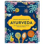 Gesund und glücklich mit Ayurveda - Ayurveda Paradies Schweiz
