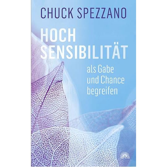 Hoch Sensibilität als Gabe und Chance begreifen | Bücher | Ayurveda Paradies Schweiz