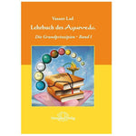 Lehrbuch des Ayurveda 1 - Ayurveda Paradies Schweiz