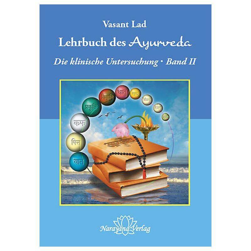 Lehrbuch des Ayurveda 2 | Ayurveda Paradies Schweiz