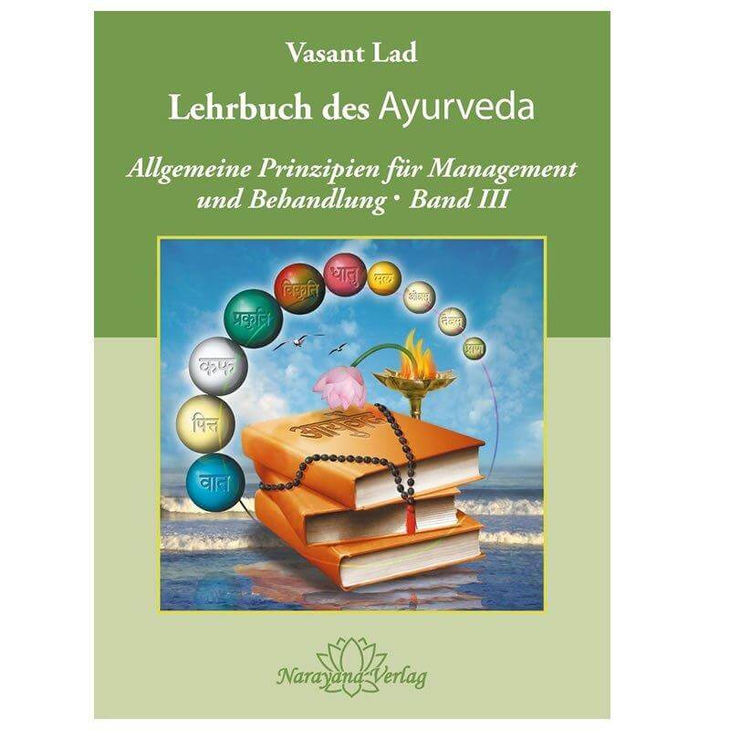 Lehrbuch des Ayurveda 3 | Ayurveda Paradies Schweiz